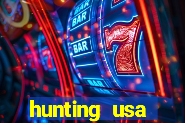 hunting usa dinheiro infinito